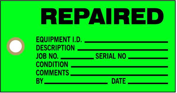 Repaired Tag, 3 x 5-3/4 In, Bk/Grn, PK100