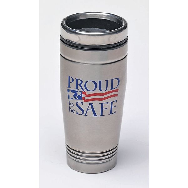 Travel Mug, Proud To Be Safe, 18 oz.