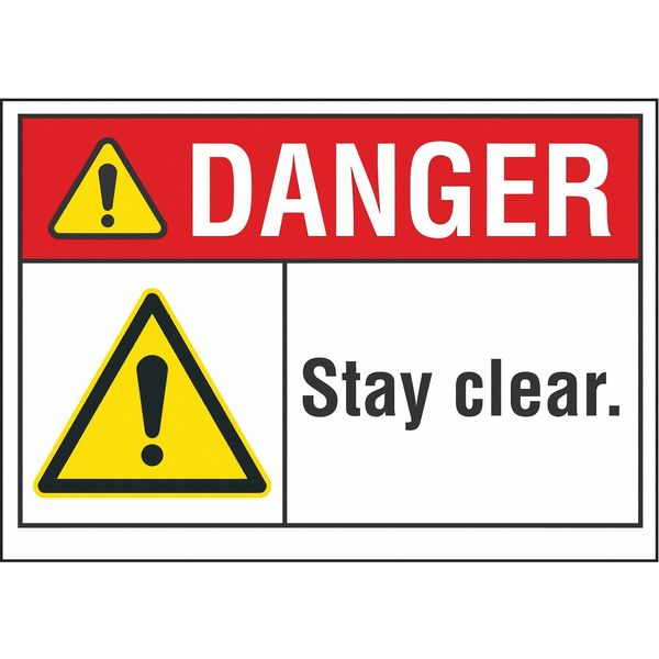 Stay Clear Danger Label, 3 1/2 in Height, 5 in Width, Polyester, Horizontal Rectangle, English