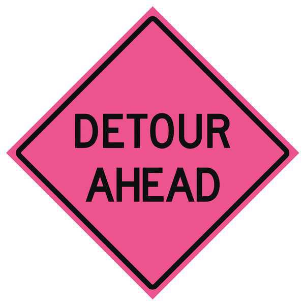 Detour Traffic Sign, 48 in H, 48 in W, Vinyl, Diamond, English, 669-C/48-SBFP-DA