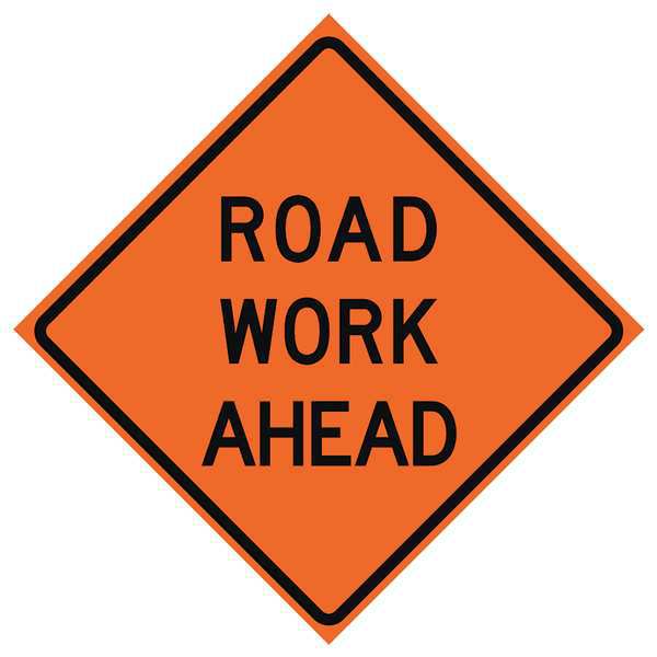 Road Work Ahead Traffic Sign, 48 in H, 48 in W, Vinyl, Diamond, English, 669-C/48-NRVFO-RW