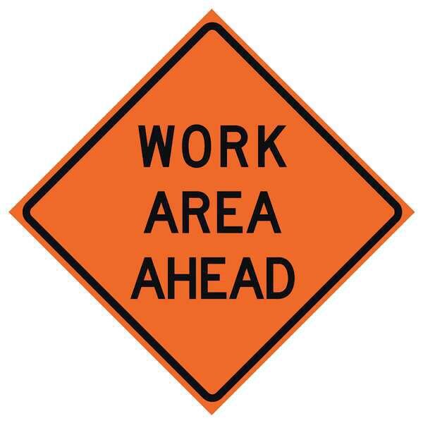 Work Area Ahead Traffic Sign, 48 in H, 48 in W, Polyester, PVC, Diamond, English, 669-C/48-EMO-WA