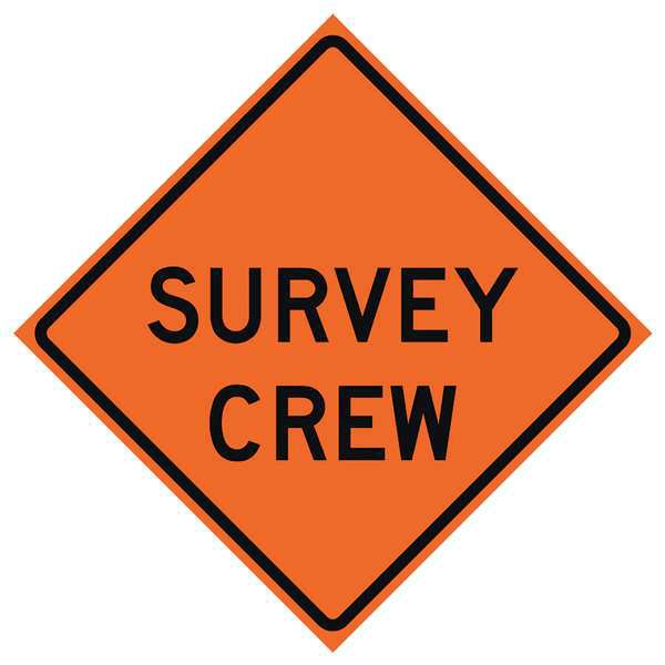 Survey Crew Traffic Sign, 36 in Height, 36 in Width, Polyester, PVC, Diamond, English