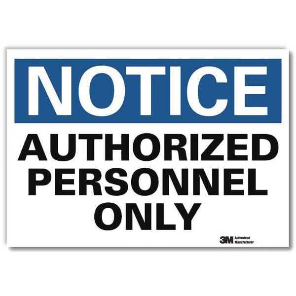 Notice Sign, 10 in H, 14 in W, Reflective Sheeting, Horizontal Rectangle, English, U1-1024-RD_14X10