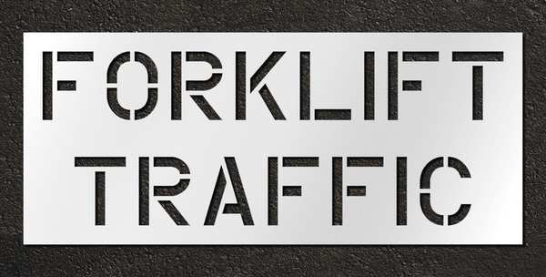 Stencil, Fork Lift Traffic Area, 30 in