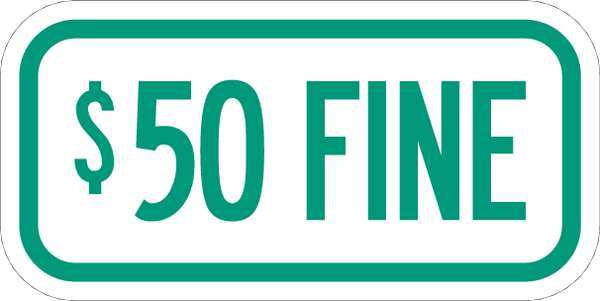 Fine Parking Sign, 6