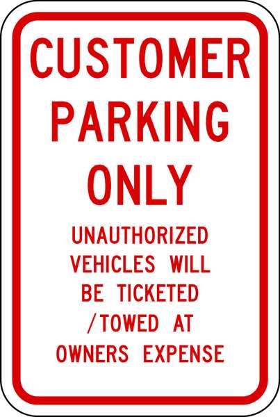 Customer Parking Sign, 18
