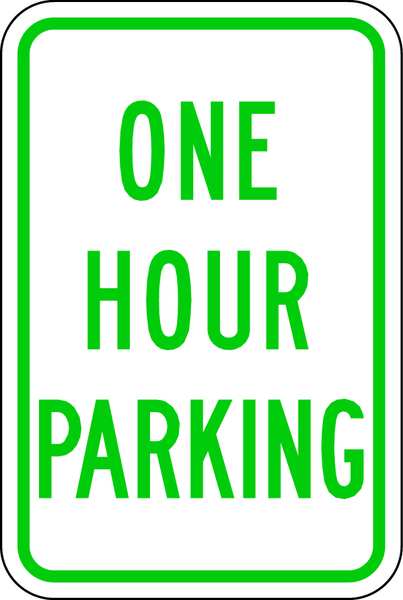 One Hour Parking Parking Sign, 18