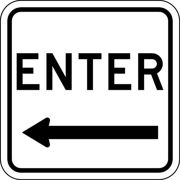 Enter Sign For Parking Lots, 18 in H, 18 in W, Aluminum, Square, English, LR7-64L-18HA