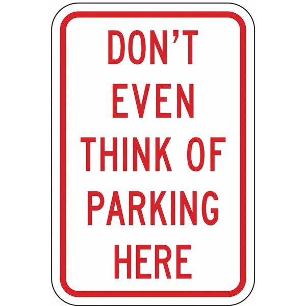 Humorous No Parking Sign, 18
