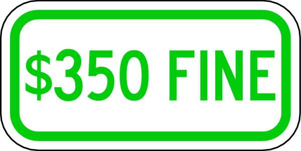 Fine Parking Sign, 6