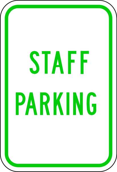 Staff Parking Sign, 18