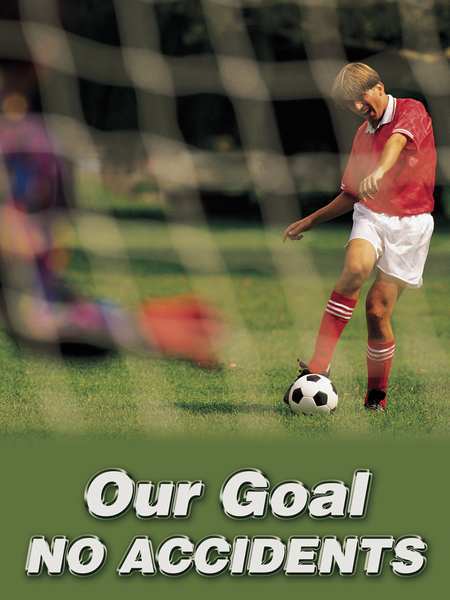 Poster, Our Goal No Accidents, 18 x 24 In.