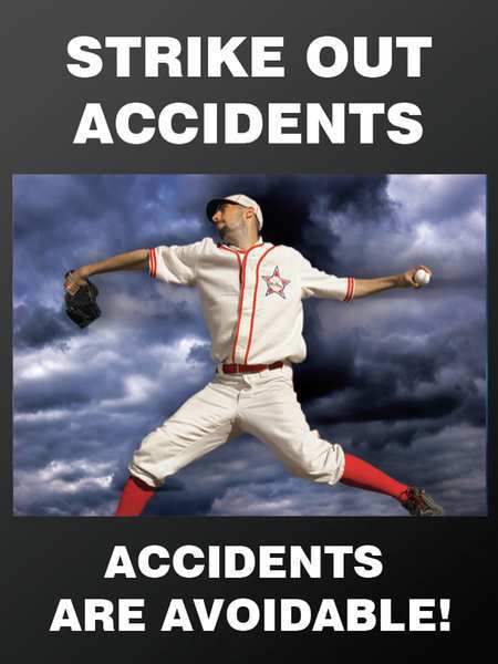 Poster, Strike Out Accidents, 18 x 24 In.