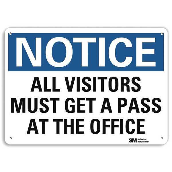 Notice Sign, 7 in H, 10 in W, Aluminum, Vertical Rectangle, English, U5-1063-NA_10x7