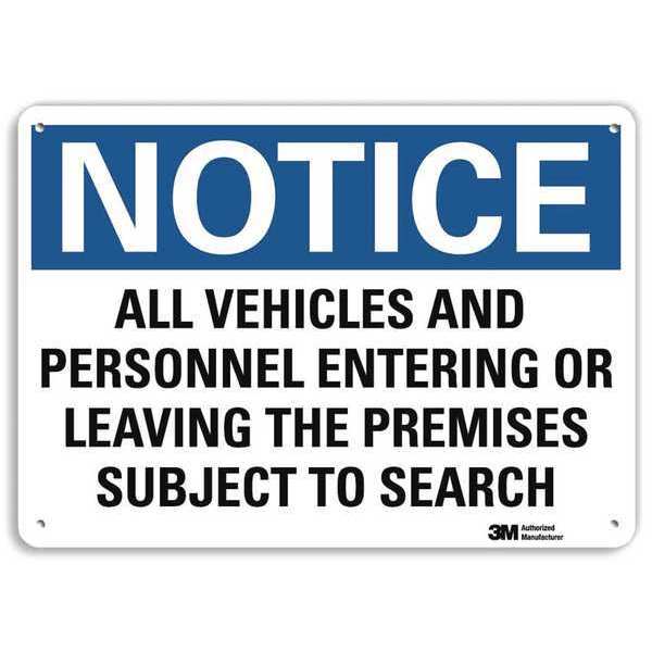 Notice Sign, 10 in H, 14 in W, Aluminum, Horizontal Rectangle, English, U5-1058-NA_14x10