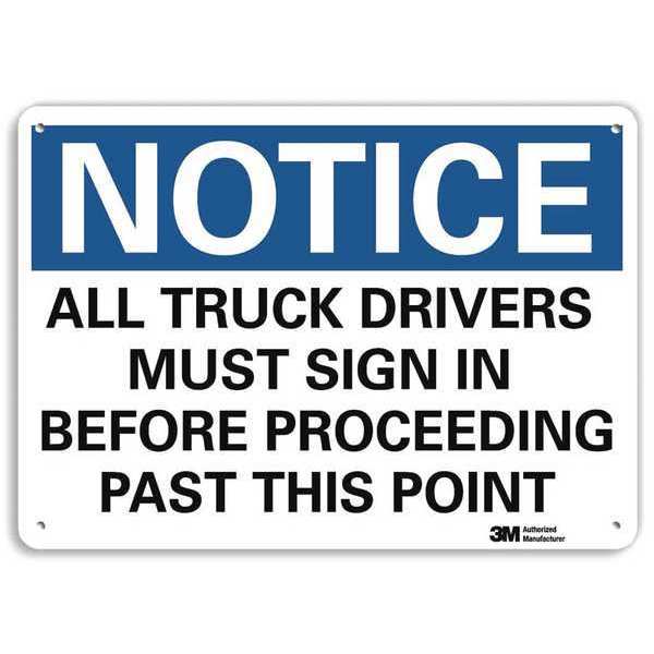 Notice Sign, 7 in H, 10 in W, Plastic, Vertical Rectangle, English, U5-1056-NP_10X7