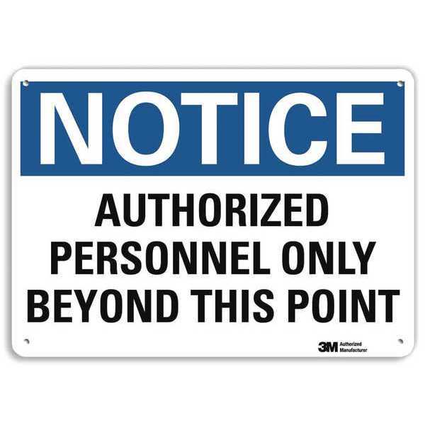 Notice Sign, 7 in H, 10 in W, Plastic, Vertical Rectangle, English, U5-1079-NP_10X7