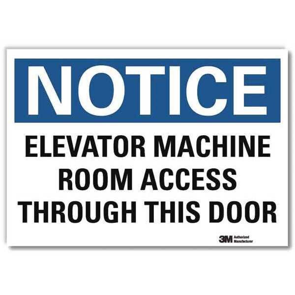Notice Sign, 5 in H, 7 in W, Reflective Sheeting, Horizontal Rectangle, English, U5-1172-RD_7X5