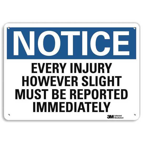 Notice Sign, 10 in H, 14 in W, Plastic, English, U5-1206-NP_14X10