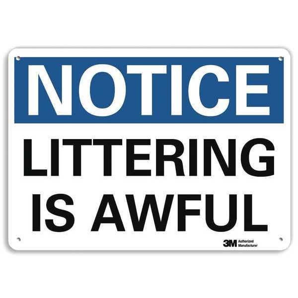 Notice Sign, 7 in H, 10 in W, Plastic, Vertical Rectangle, English, U5-1308-NP_10X7