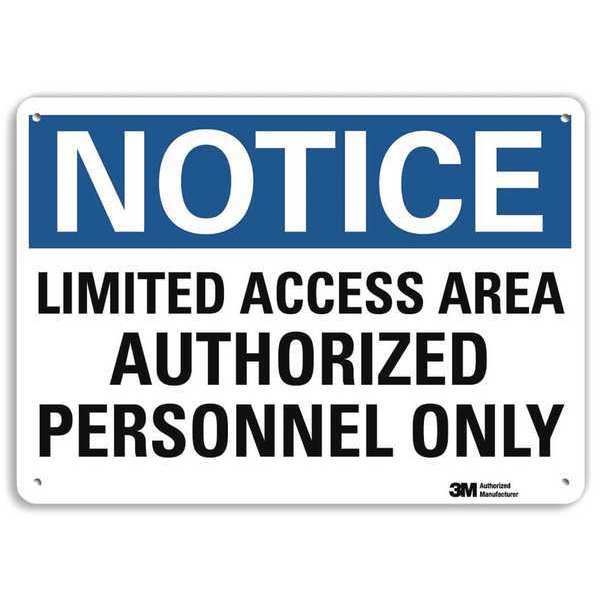 Notice Sign, 10 in H, 14 in W, Aluminum, Horizontal Rectangle, English, U5-1307-RA_14X10