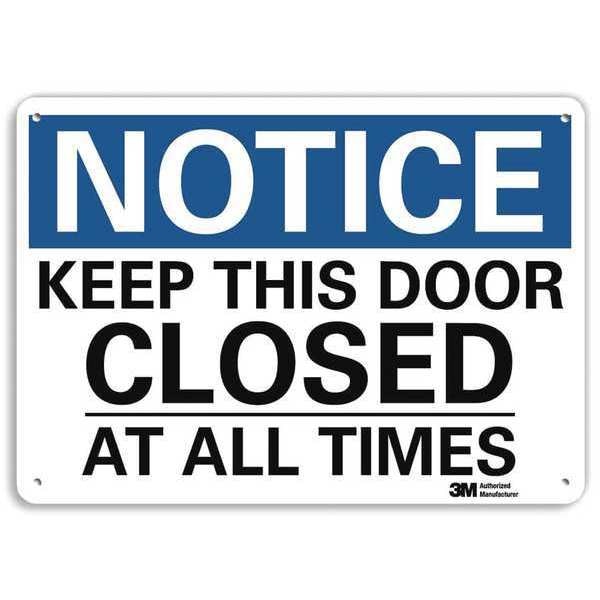 Notice Sign, 10 in H, 14 in W, Plastic, Horizontal Rectangle, English, U5-1299-NP_14X10