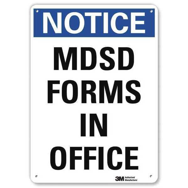 Notice Sign, 14 in x 10 in, Aluminum
