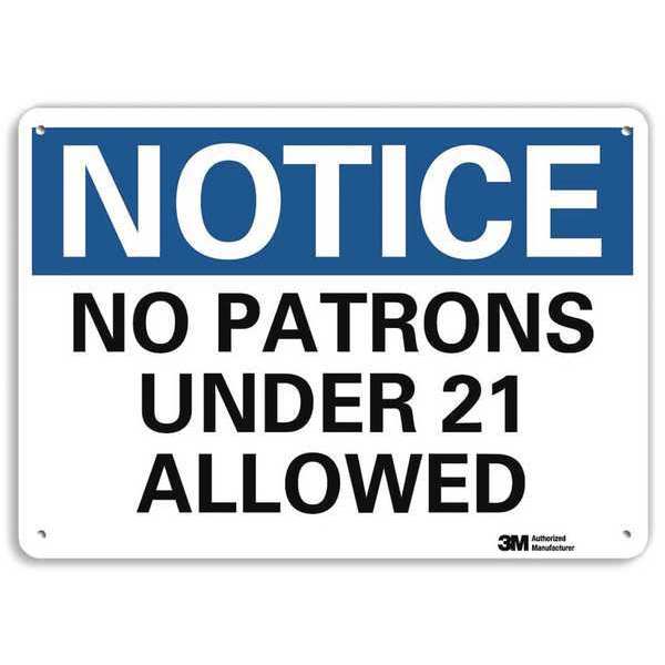 Notice Sign, 10 in H, 14 in W, Aluminum, Horizontal Rectangle, English, U5-1393-RA_14X10