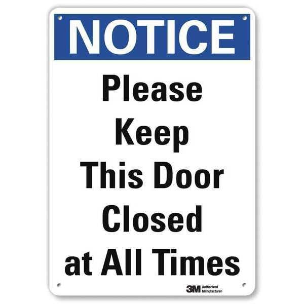 Notice Sign, 10 in H, 7 in W, Plastic, Horizontal Rectangle, English, U5-1452-NP_7X10