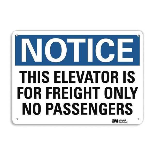 Notice Sign, 7 in H, 10 in W, Plastic, Vertical Rectangle, English, U5-1555-NP_10X7