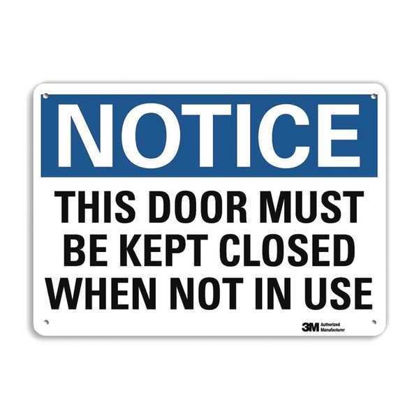 Notice Sign, 10 in H, 14 in W, Aluminum, Horizontal Rectangle, English, U5-1552-RA_14X10