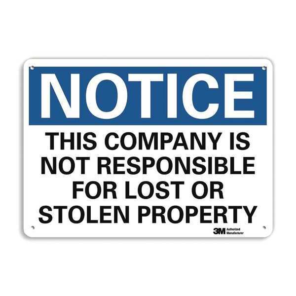 Notice Sign, 7 in H, 10 in W, Aluminum, Vertical Rectangle, English, U5-1549-NA_10x7