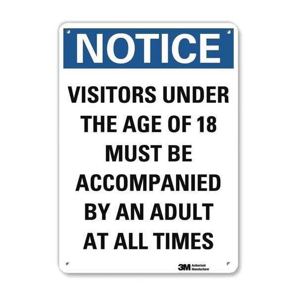 Notice Sign, 14 in H, 10 in W, Aluminum, Vertical Rectangle, English, U5-1605-RA_10X14