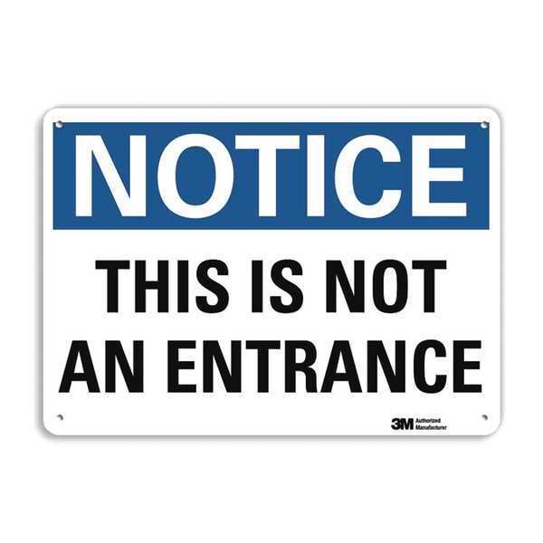 Notice Sign, 7 in H, 10 in W, Aluminum, Vertical Rectangle, English, U5-1566-NA_10x7