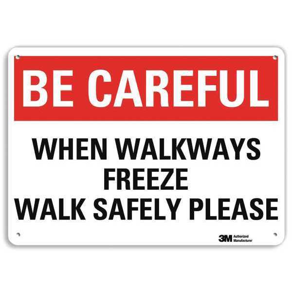 Be Careful Sign, 7 in H, 10 in W, Aluminum, Vertical Rectangle, U7-1057-NA_10x7