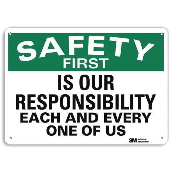 Safety Sign, 7 in H, 10 in W, Plastic, Vertical Rectangle, English, U7-1208-NP_10X7