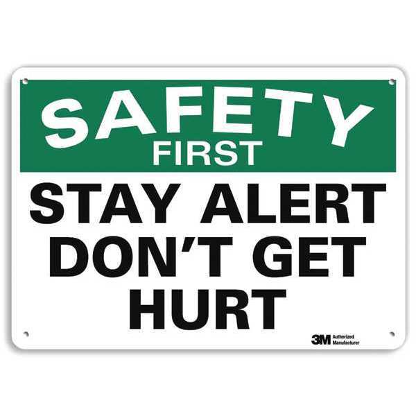 Safety First Sign, 10 in H, 14 in W, Aluminum, English, U7-1250-NA_14x10