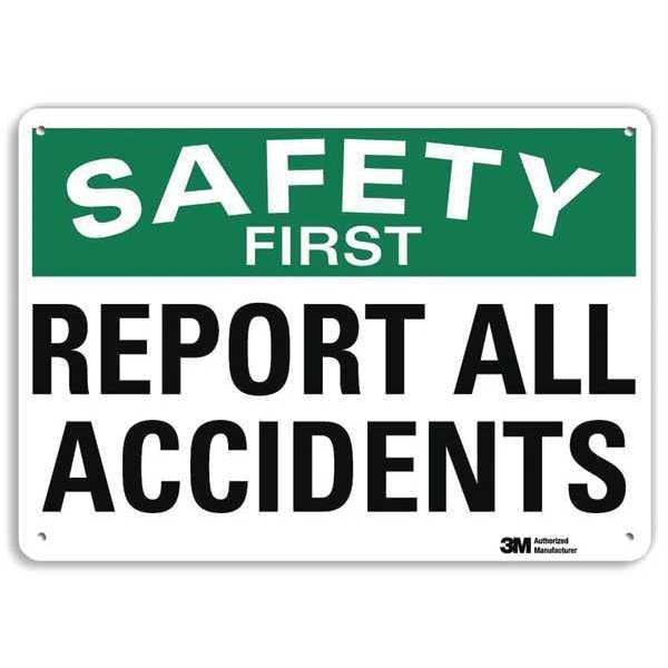 Safety Sign, 7 in H, 10 in W, Plastic, Vertical Rectangle, English, U7-1231-NP_10X7