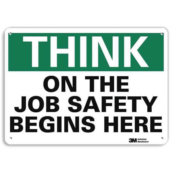 Safety Sign, 7 in H, 10 in W, Plastic, Vertical Rectangle, English, U7-1306-NP_10X7
