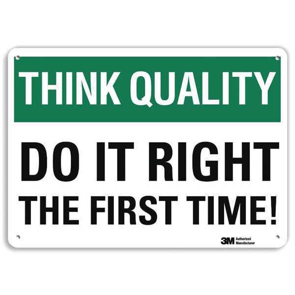 Think Quality Sign, 10