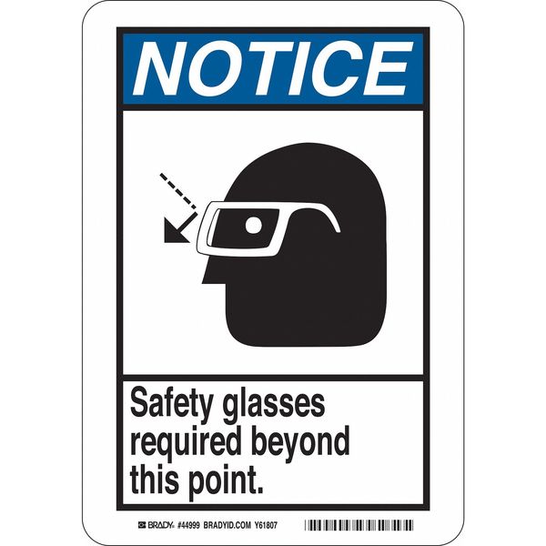 Notice Sign, 14 in Height, 10 in Width, Plastic, English