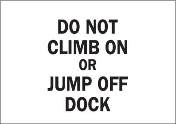 Safety Sign, Do Not Climb On, Corner Holes