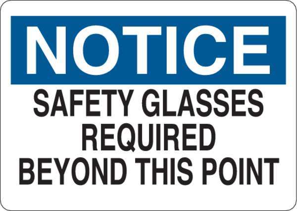 Notice Sign, 7 in H, 10 in W, Plastic, English, 35GC78