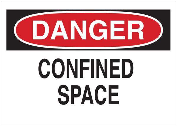 Danger Sign, Plastic, Confined Space, 10inW