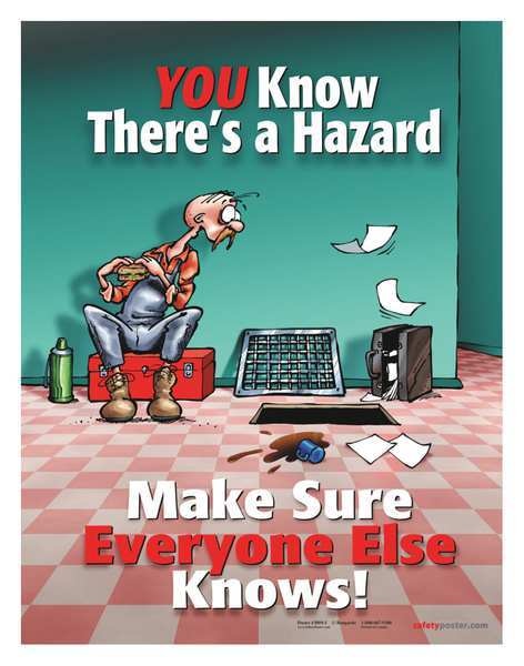 Safety Poster, You Know Theres A Hzrd, ENG