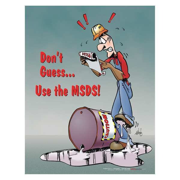 Safety Poster, Dont Guess Use The Msds, EN