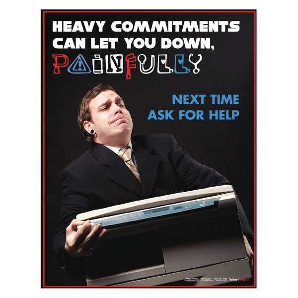 Safety Poster, Heavy Committments, ENG