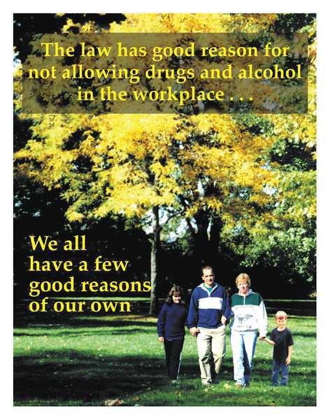 Safety Poster, The Law Has Good Reason, EN