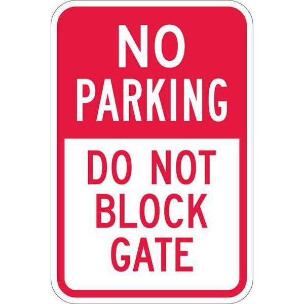 Gate No Parking Sign, 18